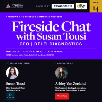 Cover Image for Athena's Fireside Chat with Susan Tousi, CEO @ DELFI Diagnostics | Hybrid