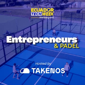 Cover Image for Entrepreneurs & Padel by TAKENOS