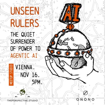 Cover Image for Unseen Rulers: The Quiet Surrender of Power to Agentic AI