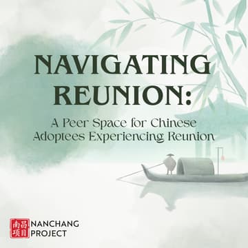 Cover Image for Navigating Reunion: A Space for Chinese Adoptees