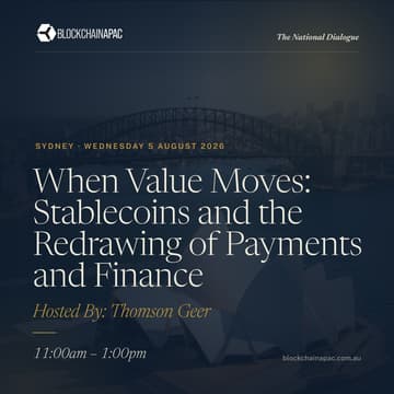 Cover Image for Thomson Geer | When Value Moves: Stablecoins and the Redrawing of Payments and Finance | The National Dialogue