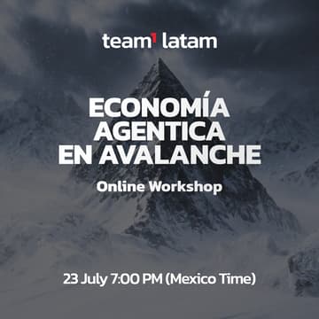 Cover Image for Economía Agéntica en Avalanche 🔺 Workshop Online