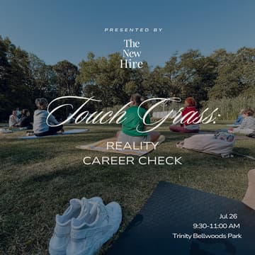 Cover Image for Touch Grass: Yoga in the Park + Career Reality Check