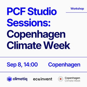 Cover Image for Copenhagen Climate Week | PCF Studio Sessions: Climatiq x ecoinvent (14:00)
