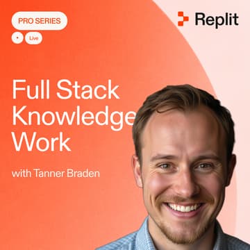 Cover Image for Becoming a full stack knowledge worker (Replit Pro Series)