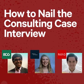 Cover Image for How to Nail the Consulting Case Interview