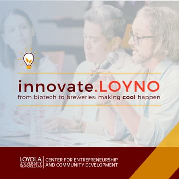 Cover Image for innovate.LOYNO: I Didn’t Know I Was an Entrepreneur