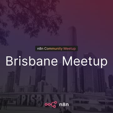 Cover Image for n8n Brisbane Community Meetup