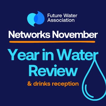 Cover Image for Networks November: A Year in Water Review and Drinks Reception