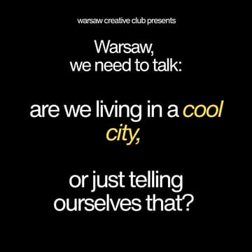Cover Image for Warsaw, We Need To Talk - Is Warsaw A Cool City?