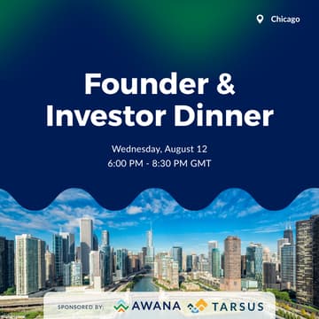 Cover Image for Founder & Investor Dinner- Chicago
