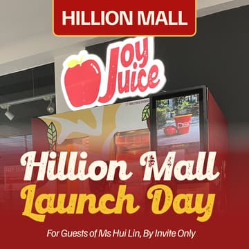 Cover Image for 🎉 [By Invite] JoyJuice Launch Day @ Hillion Mall