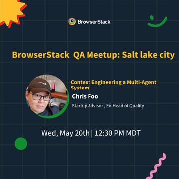 Cover Image for BrowserStack Meetup Salt Lake City: Multi-Agent QA Decoded