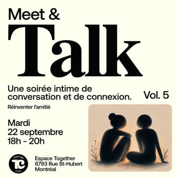 Cover Image for Meet & Talk #5 — Réinventer l'amitié 🫶🏼