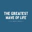 Avatar for The Greatest Wave of Life