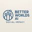 Avatar for Better Worlds AI