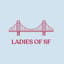 Avatar for Ladies of SF