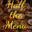Avatar for Half The Menu
