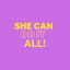 Avatar for SHE CAN DO IT ALL