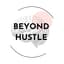 Avatar for Beyond Hustle