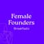 Avatar for Female Founders Events (ex: SheSapiens) Avatar for Female Founders Events (ex: SheSapiens)