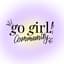 Avatar for Go Girl Community Avatar for Go Girl Community