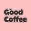 Avatar for The Good Coffee