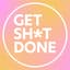 Avatar for Get Sh*t Done