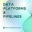 Avatar for Data Platforms & Pipelines