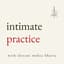 Avatar for Intimate Practice