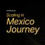 Avatar for Scaling in Mexico Journey 2026