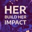 Avatar for Her Build. Her Impact.