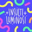 Avatar for Insulti Luminosi
