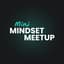 Avatar for Mini Mindset Meetup