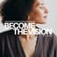 Avatar for Become The Vision