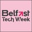 Avatar for Belfast Tech Week Avatar for Belfast Tech Week