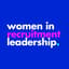 Avatar for Women In Recruitment Leadership