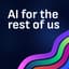 Avatar for AI for the rest of us