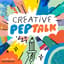 Avatar for Creative Pep Talk Workshops