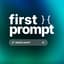 Avatar for FIRST PROMPT }{