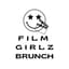 Avatar for Film Girlz Brunch