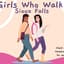 Avatar for Girls Who Walk - Sioux Falls