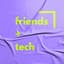Avatar for Friends + Tech