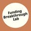Avatar for Funding Breakthrough Lab