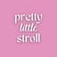 Avatar for Pretty Little Stroll Avatar for Pretty Little Stroll