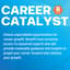 Avatar for Career Catalyst [Virtual]