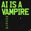 Avatar for AI IS A VAMPIRE