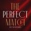 Avatar for The Perfect Match