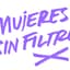 Avatar for Mujeres Sin Filtro