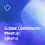 Avatar for Codex Community Jakarta, Indonesia